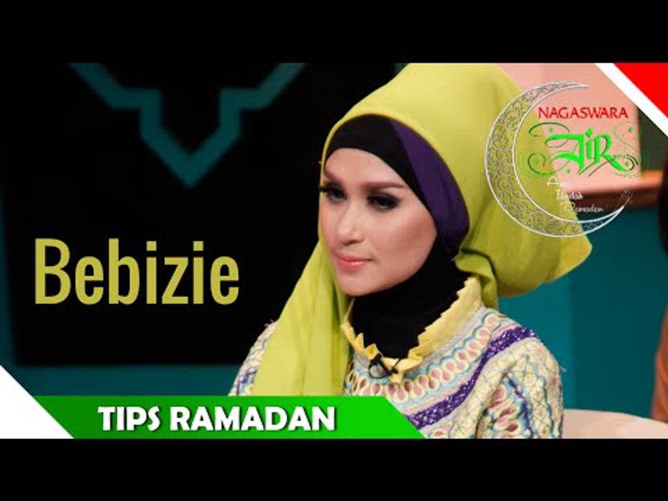 Bebizie - Tips Ramadan - Artis Ibadah Ramadan - Nagaswara