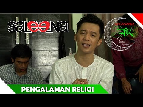 Saleena - Pengalaman Religius - Artis Ibadah Ramadan - Nagaswara