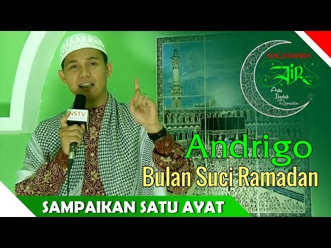 Andrigo - Sampaikan Satu Ayat - Nagaswara Artis Ibadah Ramadan - Nagaswara