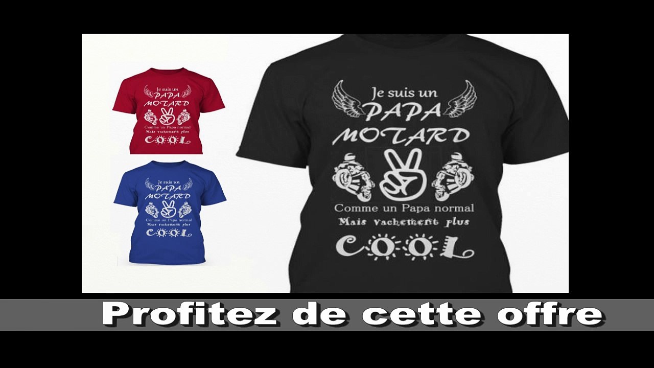 Je suis un papa motard T-shirt
