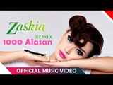 Zaskia Gotik - 1000 Alasan Remix Version - Official Music Video HD - Nagaswara