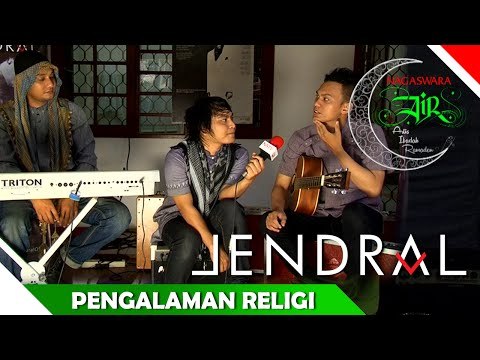 Jendral Band - Pengalaman Religius - Artis Ibadah Ramadan - Nagaswara