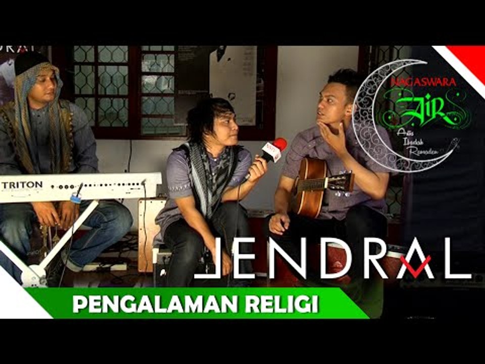 Jendral Band - Pengalaman Religius - Artis Ibadah Ramadan - Nagaswara