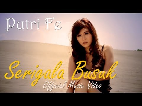 Putri Fe - Serigala Busuk - Official Music Video HD