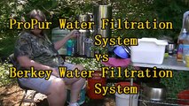 ProPur & Berkey Water Filteration Systems product review