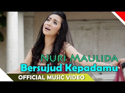 Nuri Maulida - Bersujud Kepada Mu - Video Music Religi - Nagaswara