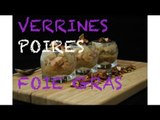 Verrines poires et foie gras
