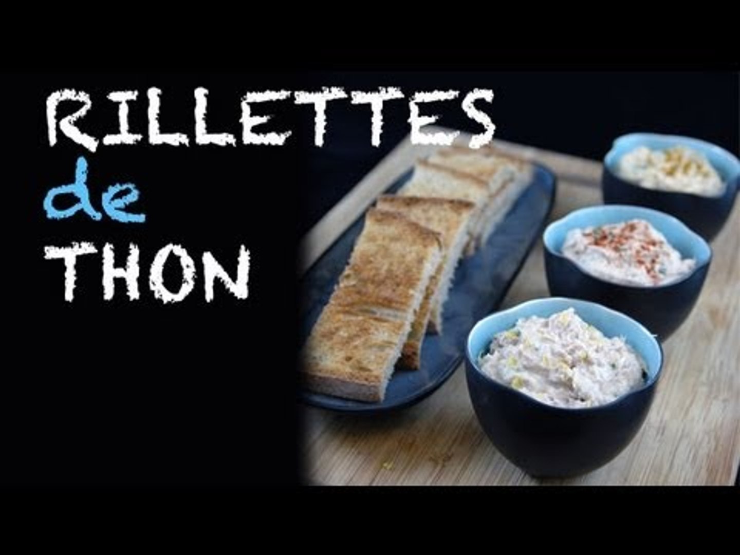 Rillettes De Thon Video Dailymotion