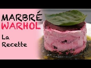 Recette : marbré Warhol
