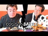 Cooking battle #4 : Régis vs Gonzalo
