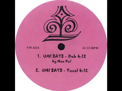 Mos Def - Umi Says (RARE DUB VERSION!)