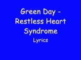 Green Day - Restless Heart Syndrome with lyrics on screen