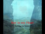 Stay in my Heart featuring Far Winter