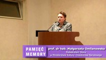 Prof. Małgorzata Omilanowska o pamięci i pamięciologii