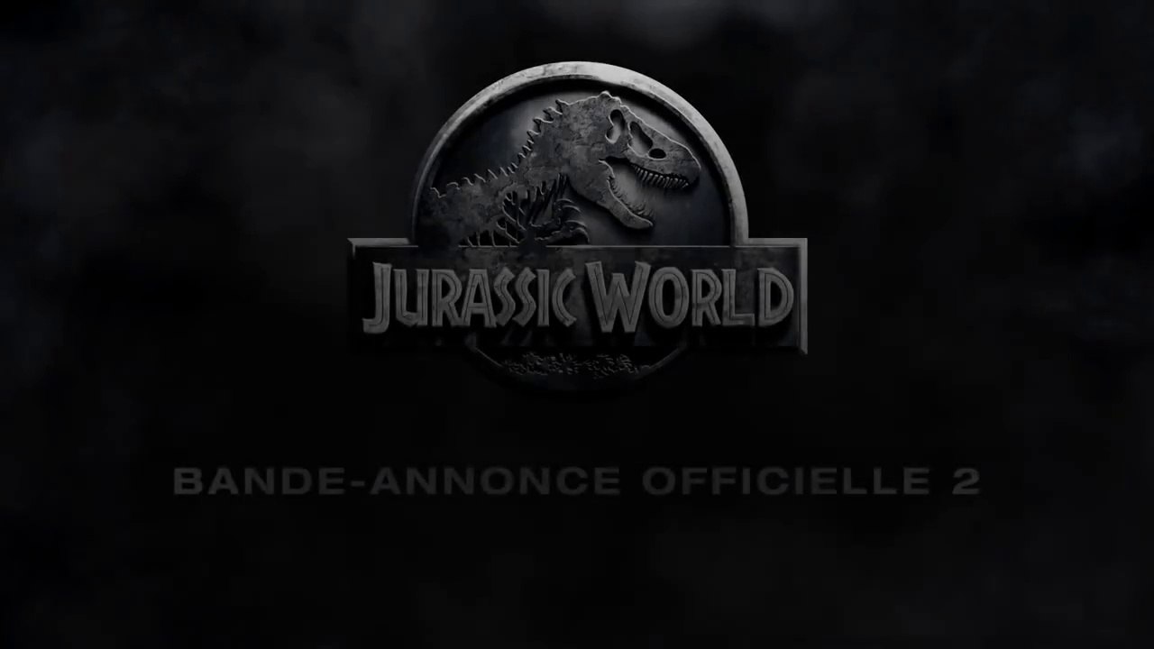 Jurassic World - Bande-Annonce #2 (VF)