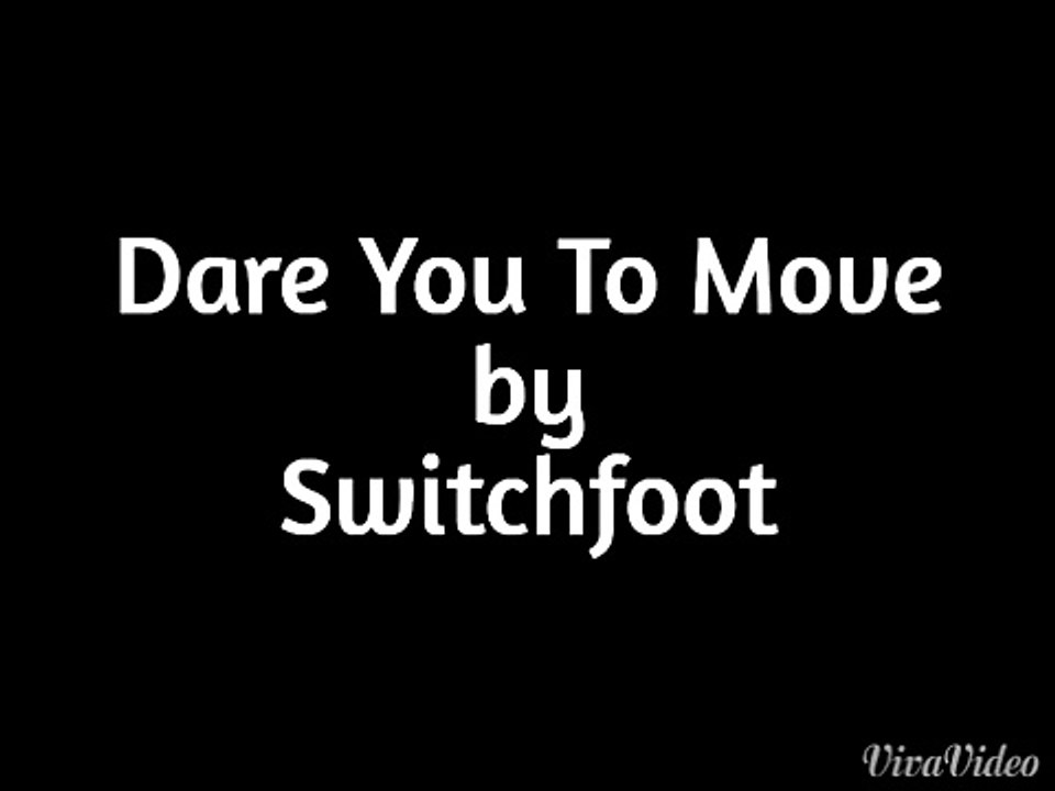 Dare You To Move Song Cover Piano Version by Switchfoot