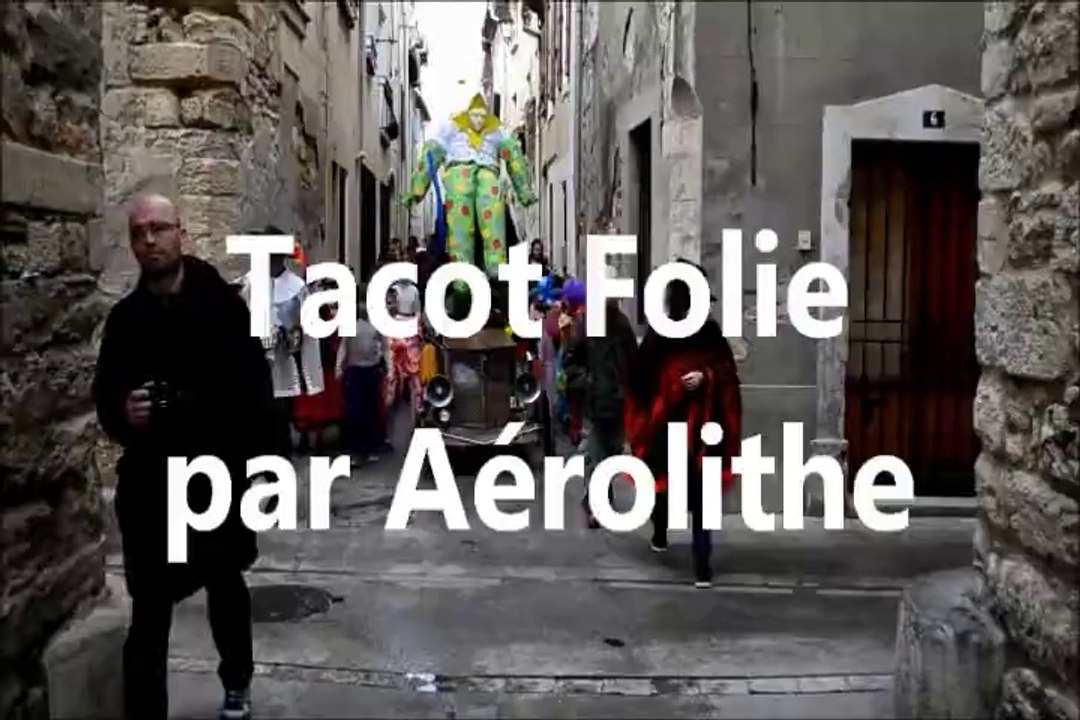 Tacot Folie