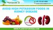 Avoid High Potassium Foods in Kidney disease | Potassium and CKD Diet
