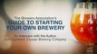 The Brewers Association's Guide to Starting Your Own Brewery (Second Edition)