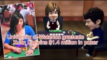 University of Waterloo graduate Xuan Liu (劉璇璇) wins $1.4 million in poker