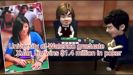 University of Waterloo graduate Xuan Liu (劉璇璇) wins $1.4 million in poker
