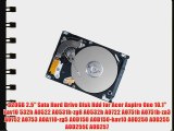 320GB 2.5 Sata Hard Drive Disk Hdd for Acer Aspire One 10.1 kav10 532h AO522 AO531h-zg8 AO532h