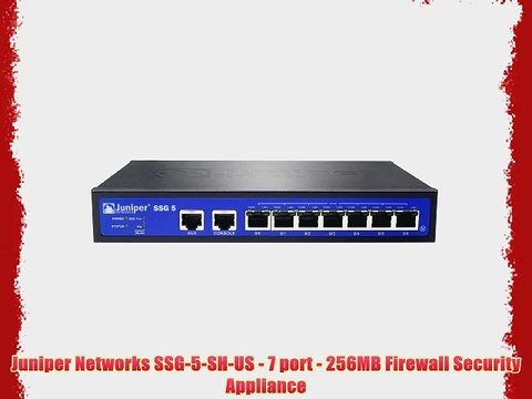 Juniper Networks SSG-5-SH-US - 7 port - 256MB Firewall Security Appliance