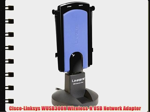 Cisco-Linksys WUSB300N Wireless-N USB Network Adapter - video Dailymotion