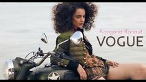 Kangana Ranaut Goes HOT For Vogue Cover - The Bollywood