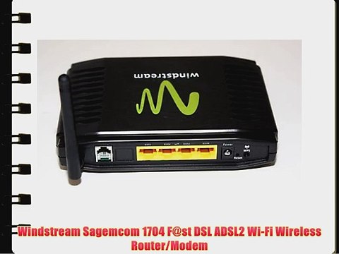 Windstream Sagemcom 1704 F@st DSL ADSL2 Wi-Fi Wireless Router/Modem