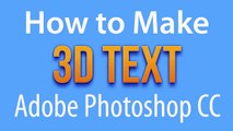 How to Make 3D Text - Photoshop CC Tutorial