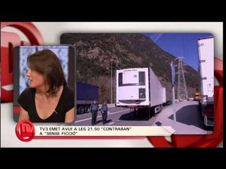 TV3 - Divendres - "Contraban", el documental d'aquesta nit al "Sense Ficció"