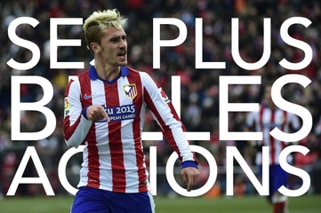 Les plus belles actions d'Antoine Griezmann