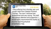 Catalyst Physical Therapy Allentown Terrific 5 Star Review