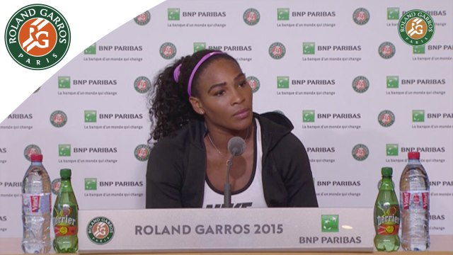 Conférence de presse Serena Williams Roland-Garros 2015 / Quarts de finale