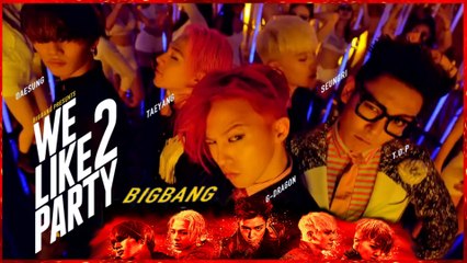 Big Bang - We Like 2 Party k-pop [german Sub]