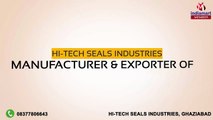Mechanical Seals by Hi-tech Seals Industries, Ghaziabad
