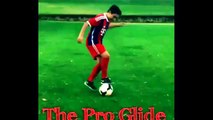 The Pro Glide - Learn Amazing Soccer / Football / Futsal Skills & Tricks  * Neymar * Messi * Ronaldo
