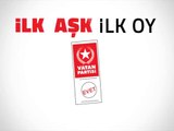 İlk Oylar Vatan Partisi'ne