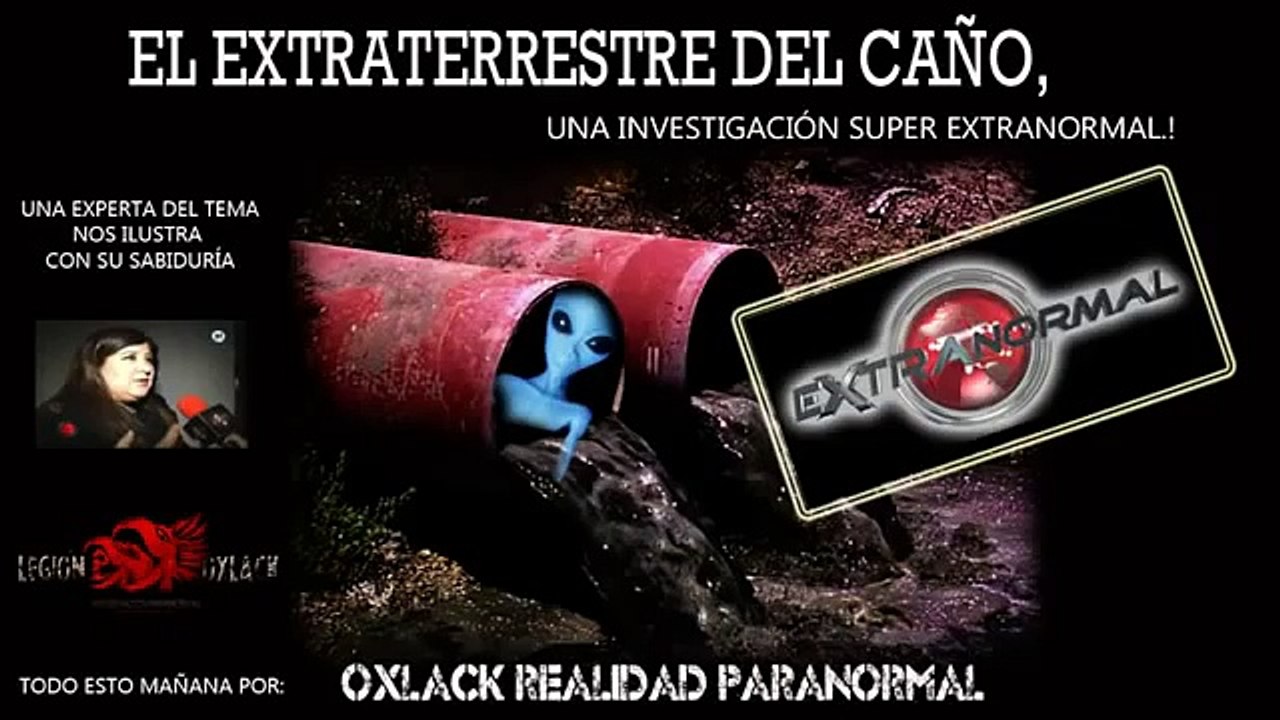 EL EXTRATERRESTRE DEL CAÑO