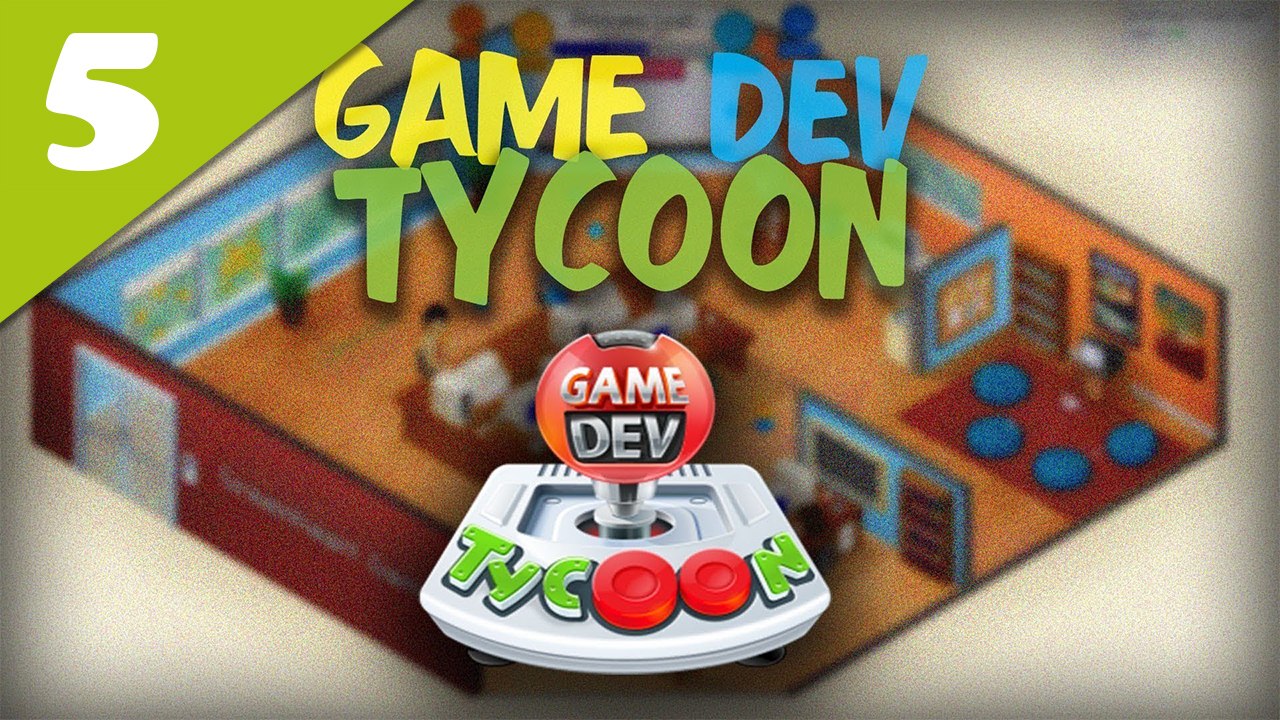 Game Dev Tycoon #05 - L'histoire de WonderLand