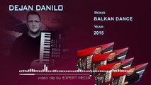 DEJAN DANILO - Balkan Dance