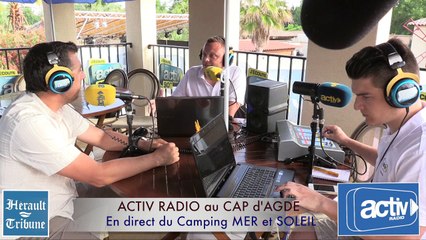 CAP D'AGDE - 2015 - ACTIV RADIO