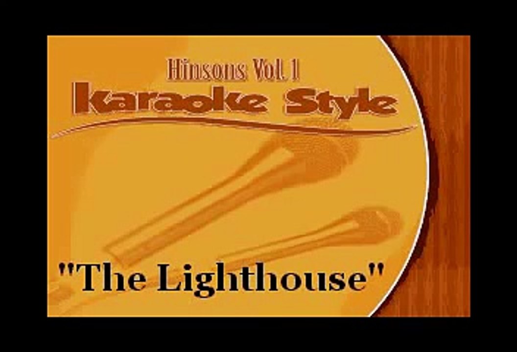 The Lighthouse Karaoke.avi video Dailymotion