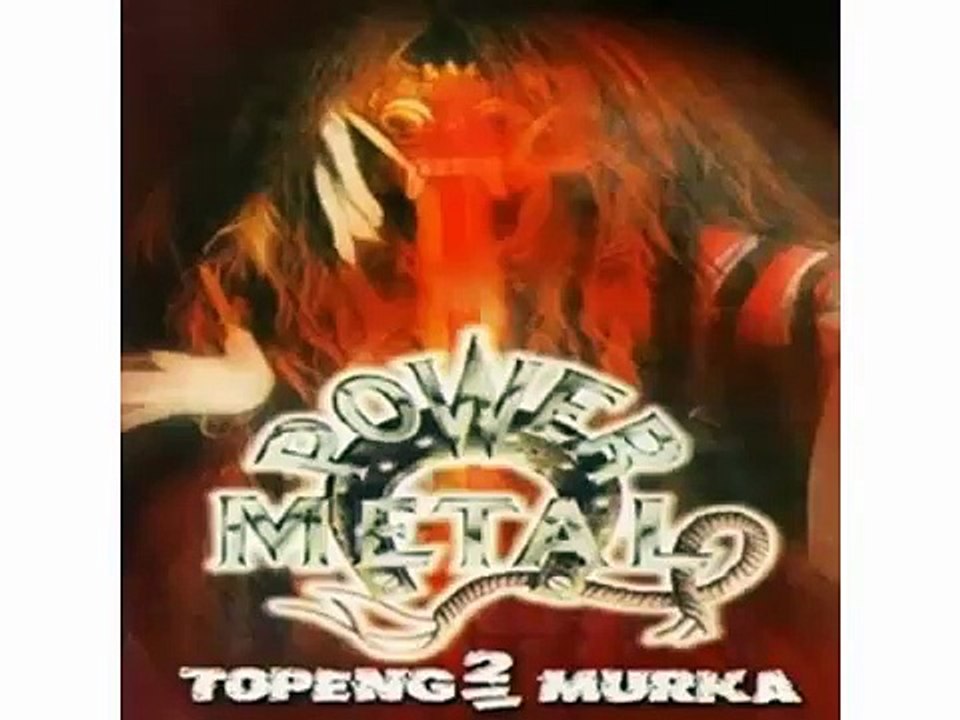 POWER METAL - Negeri Api 2002 (HQ)