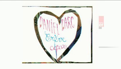 Pop & Co : "Crève coeur de Daniel Darc"