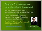 Inventors and Patents Chapter 9 - What is a provisional patent application?