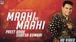 New Punjabi Songs 2015 | Maahi ve Maahi | Preet Brar | Sudesh Kumari | HD Latest Brand New Hits Song