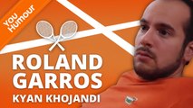 KYAN KHOJANDI - Roland Garros