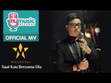 Marshall - Saat Kau Bersama Dia (Official Music Video)